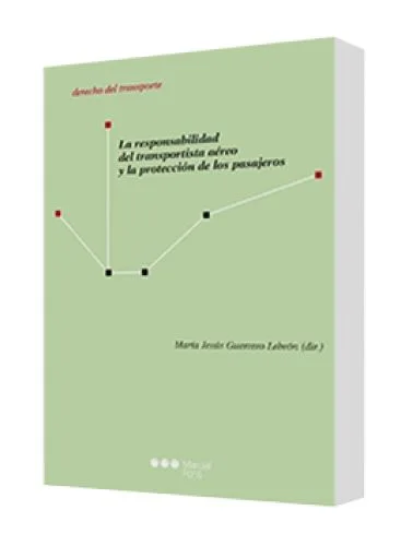 LA RESPONSABILIDAD DEL TRANSPORTISTA AÉ..