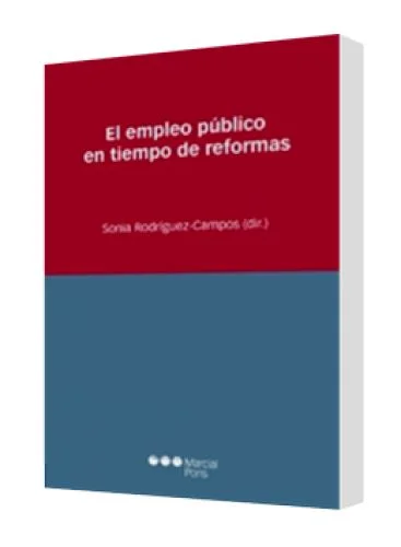 EL EMPLEO PUBLICO EN TIEMPO DE REFORMAS..