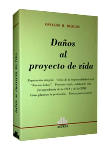 DAÑOS AL PROYECTO DE VIDA..