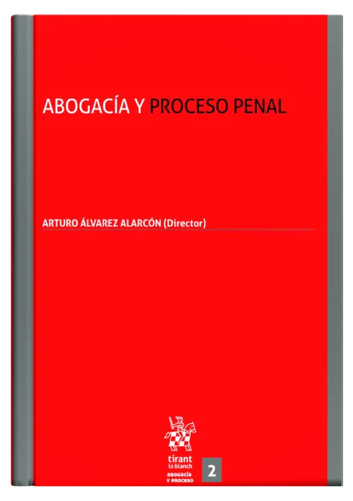 ABOGACÍA Y PROCESO PENAL..