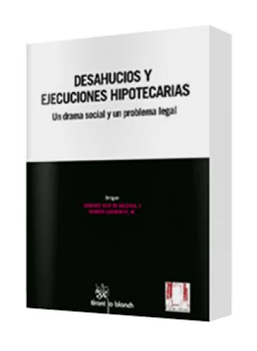 DESAHUCIOS Y EJECUCIONES HIPOTECARIAS..