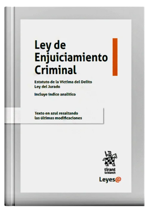 LEY DE ENJUICIAMIENTO CRIMINAL - Estatut..