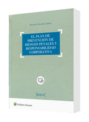 EL PLAN DE PREVENCIÓN DE RIESGOS PENALE..