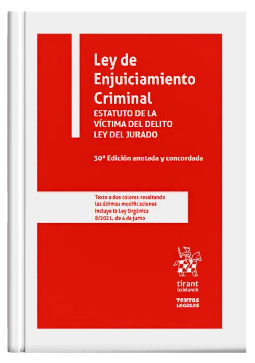LEY DE ENJUICIAMIENTO CRIMINAL - Estatut..