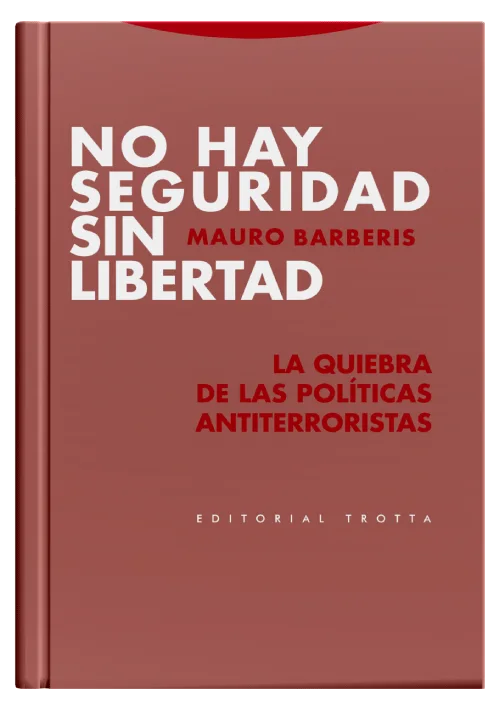 NO HAY SEGURIDAD SIN LIBERTAD - La quieb..