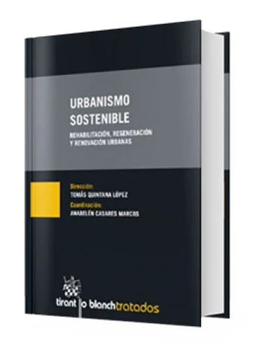 URBANISMO SOSTENIBLE REHABILITACIÓN, RE..