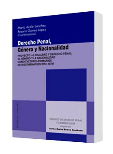 DERECHO PENAL, GÉNERO Y NACIONALIDAD..