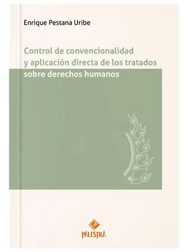 CONTROL DE CONVENCIONALIDAD Y APLICACIÓ..