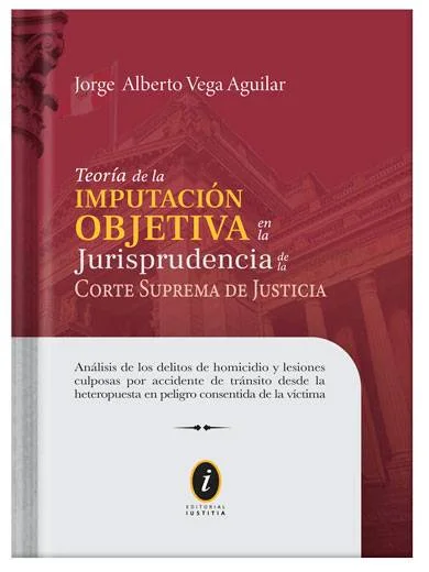TEORÍA DE LA IMPUTACIÓN OBJETIVA EN LA..