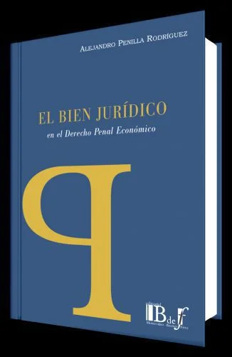 El bien jurídico en el Derecho penal ec..