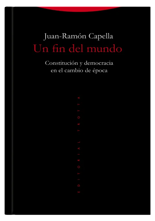 UN FIN DEL MUNDO - Constitución y democ..
