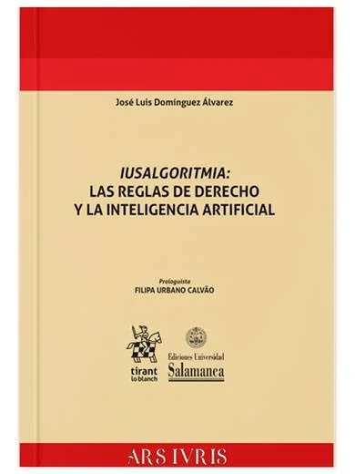 Iusalgoritmia: las reglas de derecho y l..
