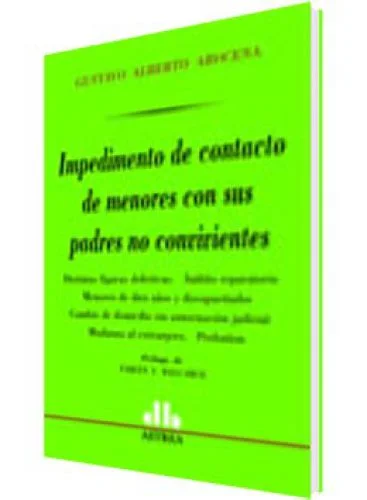 IMPEDIMENTO DE CONTACTO DE MENORES CON S..