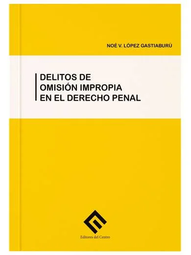 DELITOS DE OMISIÓN IMPROPIA EN EL DEREC..