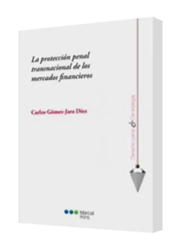 LA PROTECCIÓN PENAL TRANSNACIONAL DE LO..