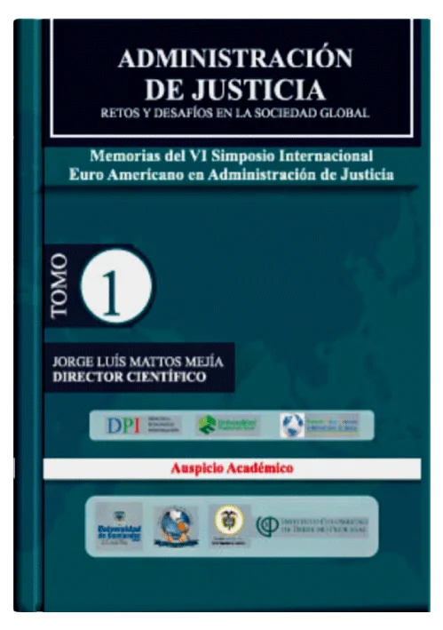 ADMINISTRACIÓN DE JUSTICIA RETOS Y DESA..
