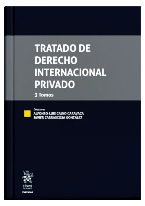 TRATADO DE DERECHO INTERNACIONAL PRIVADO..