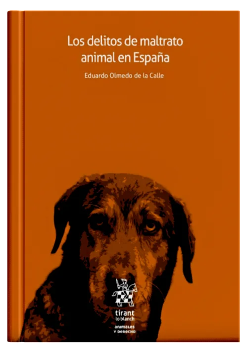 LOS DELITOS DE MALTRATO ANIMAL EN ESPAÑ..