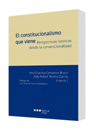 EL CONSTITUCIONALISMO QUE VIENE (Perspec..