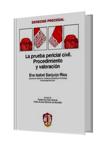 LA PRUEBA PERICIAL CIVIL..