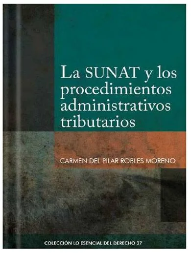 LA SUNAT Y LOS PROCEDIMIENTOS ADMINISTRA..