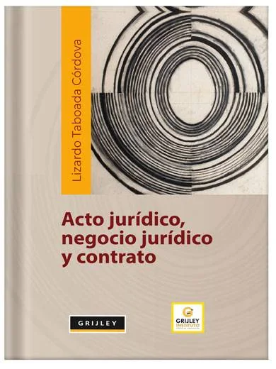 ACTO JURÍDICO, NEGOCIO JURÍDICO Y CONT..