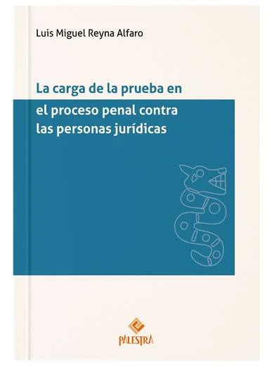 LA CARGA DE LA PRUEBA EN EL PROCESO PENA..