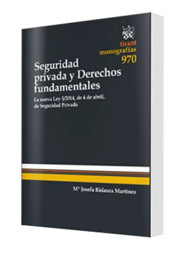 SEGURIDAD PRIVADA Y DERECHOS FUNDAMENTAL..