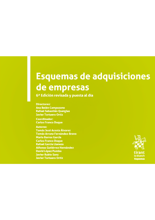 ESQUEMAS DE ADQUISICIONES DE EMPRESAS (tomo XXX) ESQUEMAS DE ADQUISICIONES DE EMPRESAS (tomo XXX)