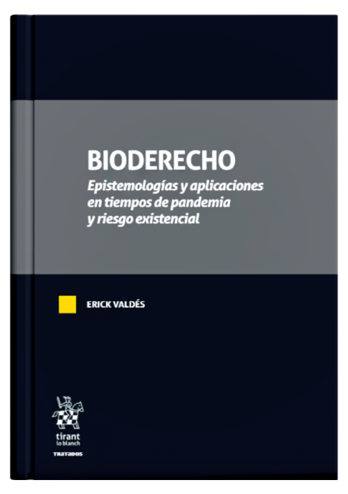 BIODERECHO - Epistemologías y aplicaciones en tiempos de pandemia y riesgo existencial
