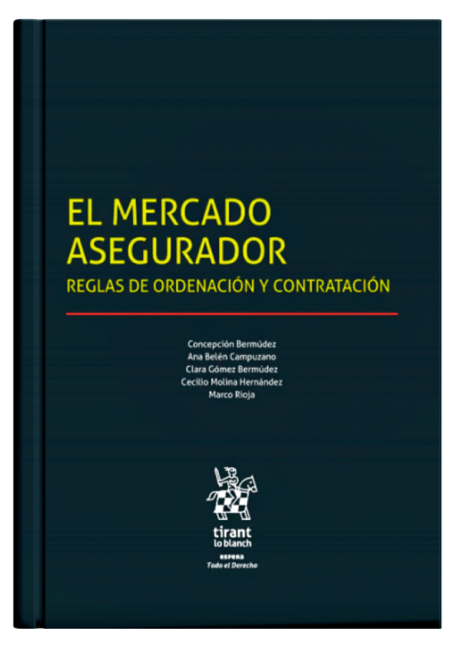 EL MERCADO ASEGURADOR - Reglas de ordenación y contratación