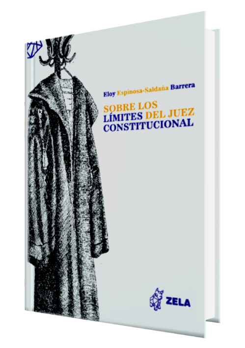 SOBRE LOS LIMITES DEL JUEZ CONSTITUCIONAL