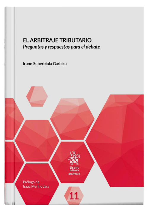 EL ARBITRAJE TRIBUTARIO - Preguntas y respuestas para el debate EL ARBITRAJE TRIBUTARIO - Preguntas y respuestas para el debate