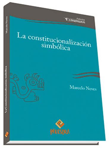 LA CONSTITUCIONALIZACIÓN SIMBÓLICA
