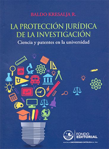 LA PROTECCIÓN JURÍDICA DE LA INVESTIGACIÓN
