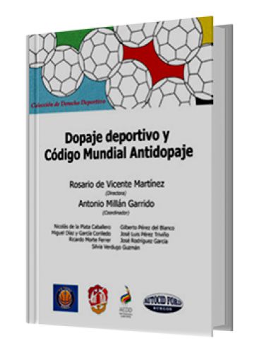 DOPAJE DEPORTIVO Y CÓDIGO MUNDIAL ANTIDOPAJE DOPAJE DEPORTIVO Y CÓDIGO MUNDIAL ANTIDOPAJE