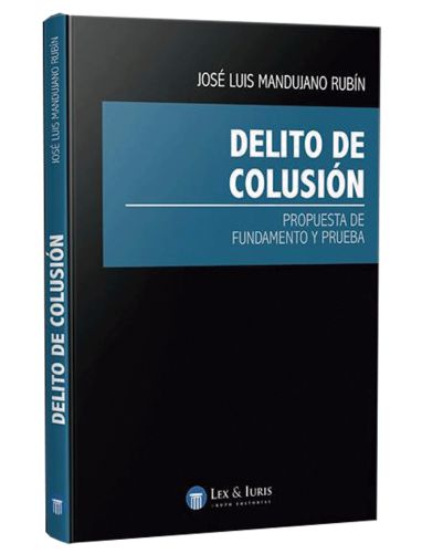DELITO DE COLUSIÓN