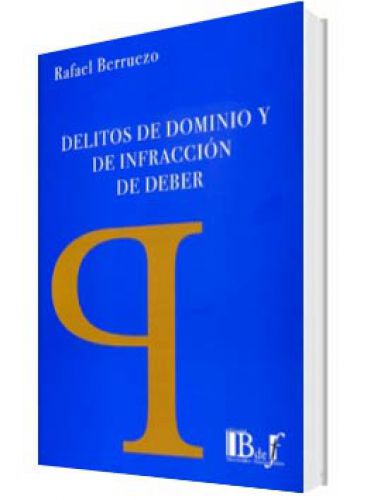 DELITOS DE DOMINIO Y DE INFRACCIÓN DE D..