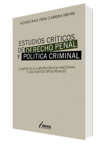 ESTUDIOS CRÍTICOS DE DERECHO PENAL Y POLÍTICA CRIMINAL 
