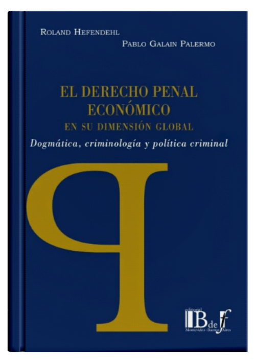 EL DERECHO PENAL ECONOMICO EN SU DIMENSI..