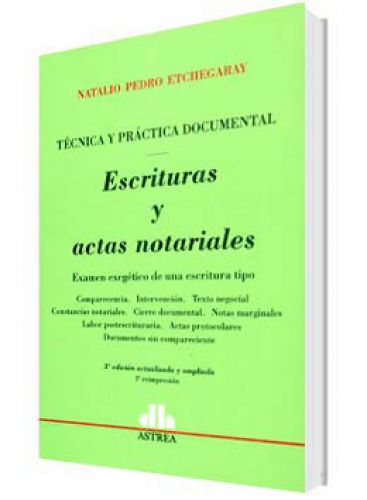 ESCRITURAS Y ACTAS NOTARIALES..