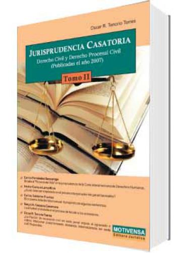 JURISPRUDENCIA CASATORIA Tomo II JURISPRUDENCIA CASATORIA Tomo II