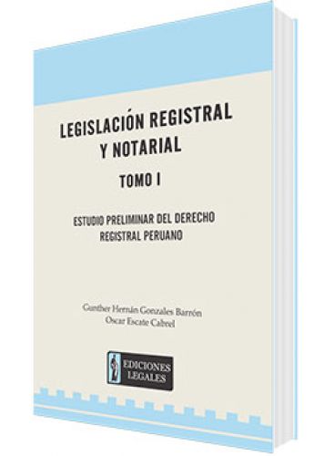 LEGISLACIÓN REGISTRAL Y NOTARIAL. COMENTARIOS  