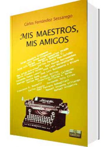 MIS MAESTROS, MIS AMIGOS