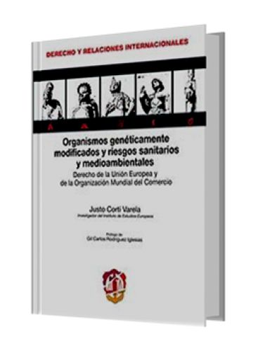 ORGANISMOS GENÉTICAMENTE MODIFICADOS Y ..