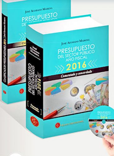 PRESUPUESTO DEL SECTOR PÚBLICO AÑO FISCAL 2016 + CLASIFICADORES + CD ROM