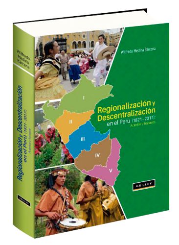 Regionalización y Descentralización en el Perú