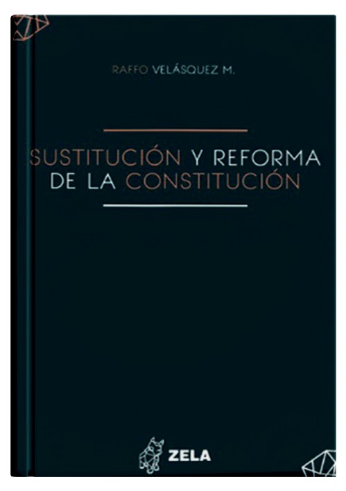 SUSTITUCIÓN Y REFORMA DE LA CONSTITUCIÓN