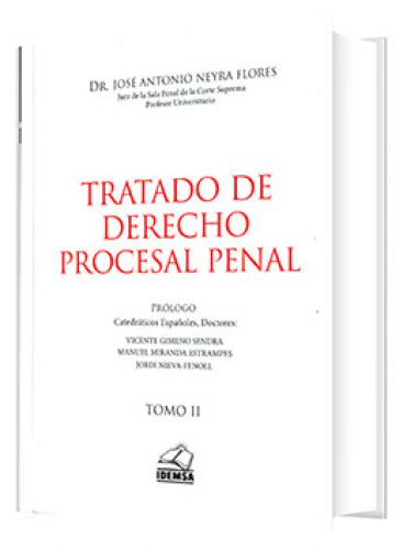 TRATADO DE DERECHO PROCESAL PENAL (Tomos I y II)