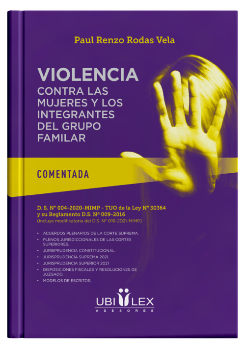 VIOLENCIA CONTRA LAS MUJERES Y LOS INTEGRANTES DEL GRUPO FAMILIAR - Comentada